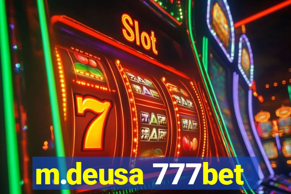 m.deusa 777bet